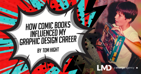 How Comic Books Influenced My Graphic Design Career