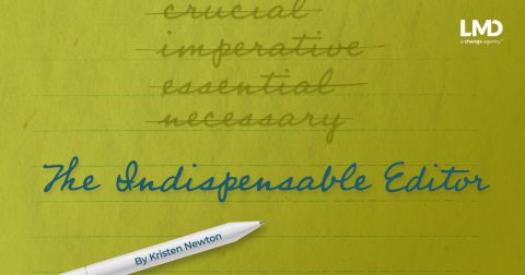 The Indispensable Editor